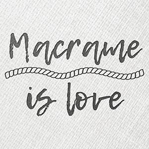 MacrameIsLove